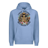 Colony Blue I Hate Everyone But Coffee Helps With Flowers Premium Hoodie - RanaPortraitStore