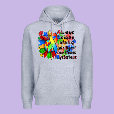 Always Unique Totally Intelligent Sometimes Myster Premium Hoodie Designed By Zillion Design Studio