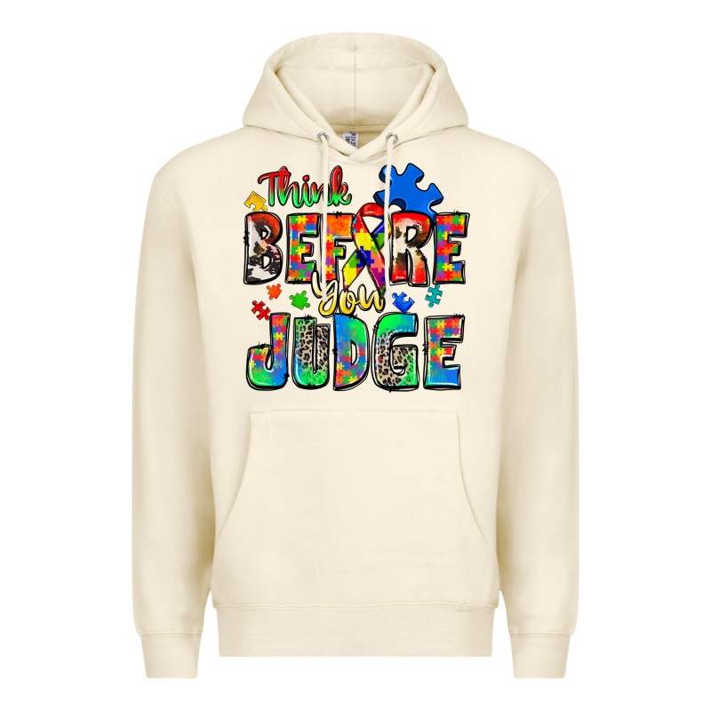 Think Before You Judge Autism Premium Hoodie by Zillion Design Studio | Teevron