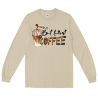 Mushroom but first coffee Long Sleeve Tee - BarkalooDesign