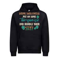 Black drink your coffee and handle your shit Urban Hoodie - texasbilliewilder