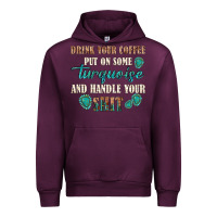 Mauve Wine drink your coffee and handle your shit Urban Hoodie - texasbilliewilder