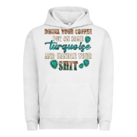 Pigment Lunar Rock drink your coffee and handle your shit Urban Hoodie - texasbilliewilder