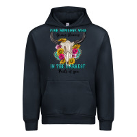 Navy find someone who in the darkest parts of you Urban Hoodie - texasbilliewilder