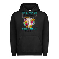 Pigment Black find someone who in the darkest parts of you Urban Hoodie - texasbilliewilder