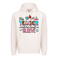 Pale Pink this teacher wears her heart on sleeve Premium Hoodie - AdoDesignShop