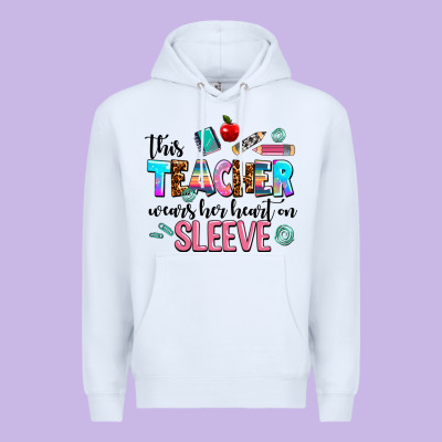 This Teacher Wears Her Heart On Sleeve Premium Hoodie Designed By Adodesignshop