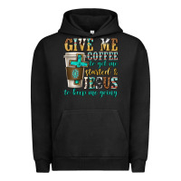 Pigment Black give me coffee to get me started Urban Hoodie - texasbilliewilder