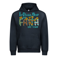 Navy in oceans deep faith will stand Urban Hoodie - texasbilliewilder