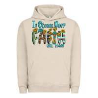 Pigment French Oak in oceans deep faith will stand Urban Hoodie - texasbilliewilder