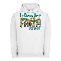 Pigment Lunar Rock in oceans deep faith will stand Urban Hoodie - texasbilliewilder