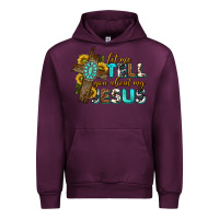 Mauve Wine let me tell you about my jesus western Urban Hoodie - texasbilliewilder