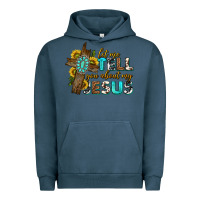 Pigment Midnight Navy let me tell you about my jesus western Urban Hoodie - texasbilliewilder
