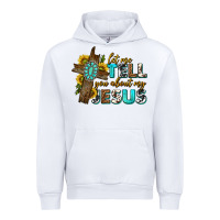 White let me tell you about my jesus western Urban Hoodie - texasbilliewilder