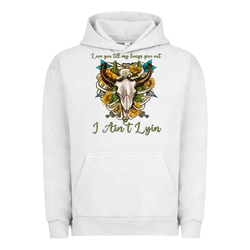 Love You Till My Lungs Give Out I Aint Lying Urban Hoodie by texasbilliewilder | Teevron