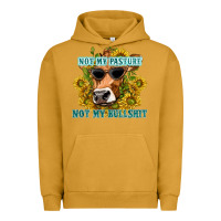 Pigment Peanut Butter not my pasture not my bullshit Urban Hoodie - texasbilliewilder
