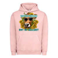 Pigment Salmon not my pasture not my bullshit Urban Hoodie - texasbilliewilder