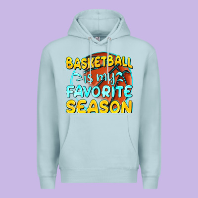 Basketball Is My Favorite Season Premium Hoodie Designed By Texasbilliewilder