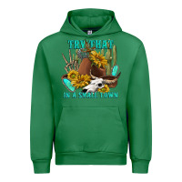 Emerald try that in a small town Urban Hoodie - texasbilliewilder