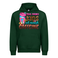 Forest Green too many kids not enough caffeine Urban Hoodie - Zillion Design Studio