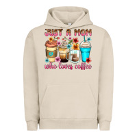 Pigment French Oak just a mom who loves coffee Urban Hoodie - Zillion Design Studio