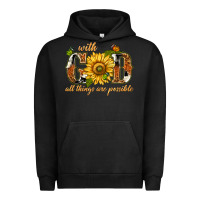 Pigment Black With god all things are possible with sunflower Urban Hoodie - texasbilliewilder