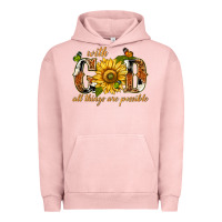 Pigment Salmon With god all things are possible with sunflower Urban Hoodie - texasbilliewilder
