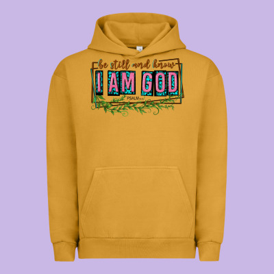 Urban Hoodie be still and know that i am god