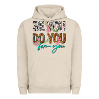 Pigment French Oak be you do you for you Urban Hoodie - texasbilliewilder
