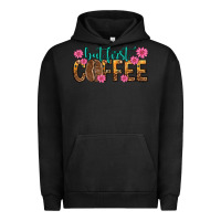Pigment Black but first coffee Urban Hoodie - texasbilliewilder