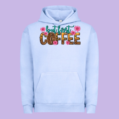 Urban Hoodie but first coffee