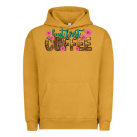Pigment Peanut Butter but first coffee Urban Hoodie - texasbilliewilder