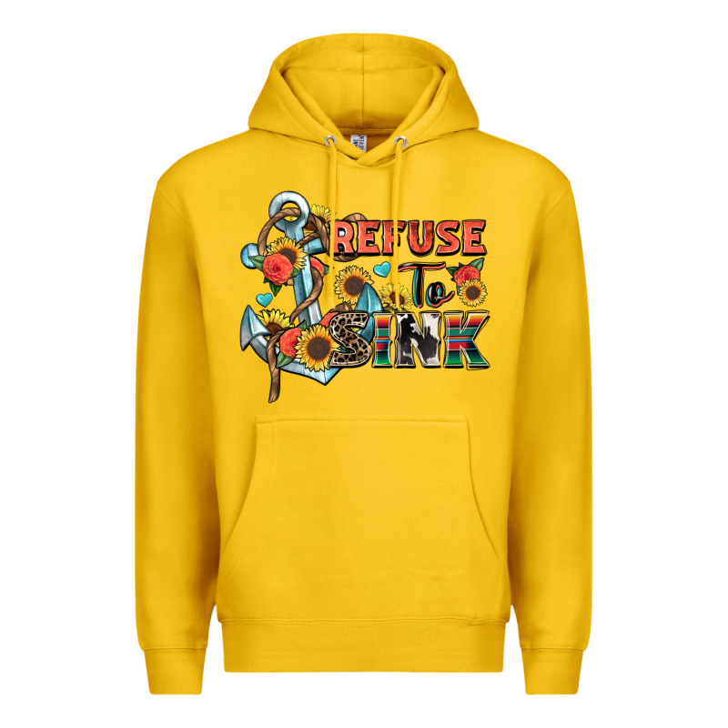 Refuse To Sink Premium Hoodie by Zillion Design Studio | Teevron