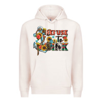Pale Pink refuse to sink Premium Hoodie - Zillion Design Studio