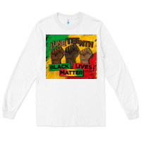 Juneteenth Black Lives Matter Tumbler Long Sleeve Tee | Teevron
