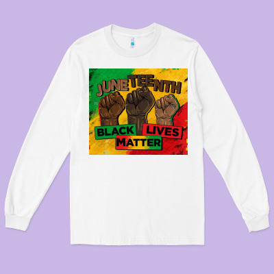 Juneteenth Black Lives Matter Tumbler Long Sleeve Tee Designed By Barkaloodesign