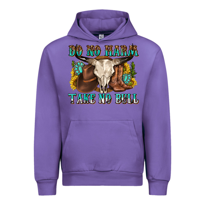 Do No Harm Take No Bull Western Urban Hoodie by texasbilliewilder | Teevron