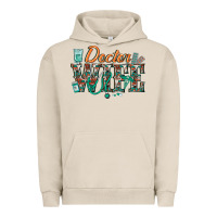 Pigment French Oak doctor wife Urban Hoodie - texasbilliewilder
