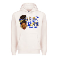 Pale Pink sorority colors blue and gold it's the self love f Premium Hoodie - texasbilliewilder