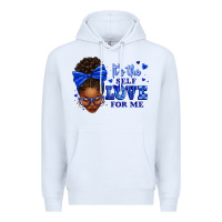 White sorority colors it's the self love for me afro wom Premium Hoodie - texasbilliewilder