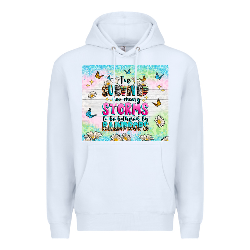 Ive Survived Too Many Storms Premium Hoodie by texasbilliewilder | Teevron
