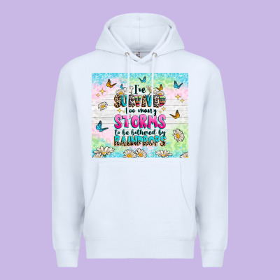 Ive Survived Too Many Storms Premium Hoodie Designed By Texasbilliewilder