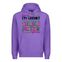 Purple sorry im cranky im going through my terrible forti Premium Hoodie - texasbilliewilder