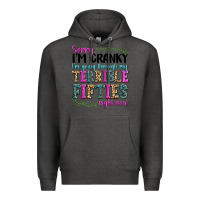 Charcoal Heather sorry i’m cranky i’m going through my terrible Premium Hoodie - texasbilliewilder