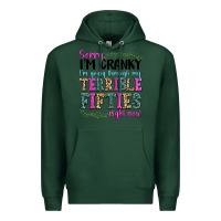 Sports Green sorry i’m cranky i’m going through my terrible Premium Hoodie - texasbilliewilder