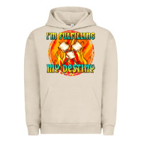 Pigment French Oak i m fulfilling my destiny Urban Hoodie - texasbilliewilder
