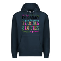 Navy sorry i’m cranky i’m going through my terrible Premium Hoodie - texasbilliewilder