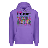 Purple sorry i’m cranky i’m going through my terrible Premium Hoodie - texasbilliewilder
