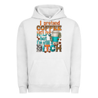 Pigment Lunar Rock i pretend coffee helps but im stil a bitch Urban Hoodie - texasbilliewilder