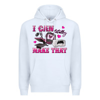 White i can totally make that Premium Hoodie - texasbilliewilder